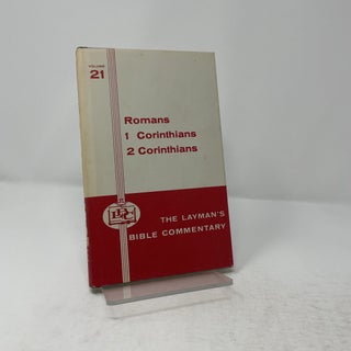 The Layman's Bible Commentary: Vol. 21, Romans, 1 and 2 Corinthians