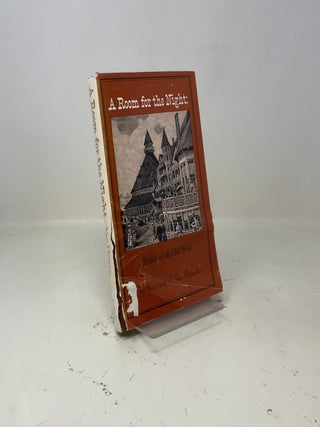 A Room for the Night: Hotels of the Old West