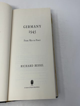 Germany 1945: From War to Peace