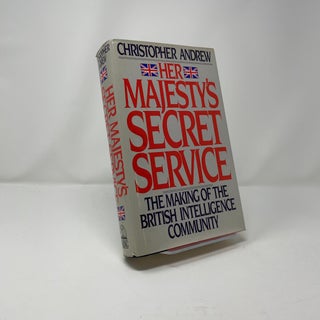 Item #437648 Her Majesty's Secret Service. Christopher Andrew