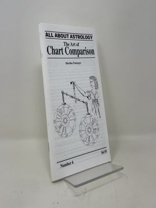 Item #437658 The Art of Chart Comparison. Maritha Pottenger