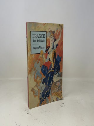 France - Fin de Siecle