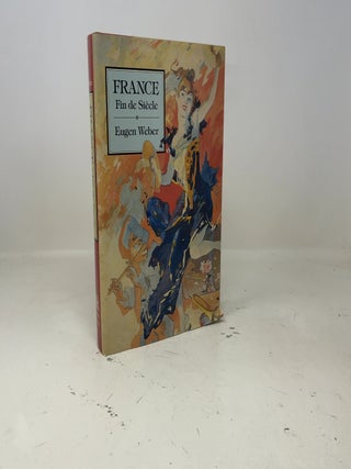 France - Fin de Siecle
