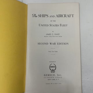 The Ships and Aircraft of the U.S. Fleet