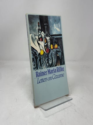 Item #437911 Letters on Cézanne. Rainer Maria Rilke