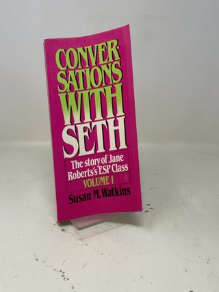 Conversations With Seth Vol I