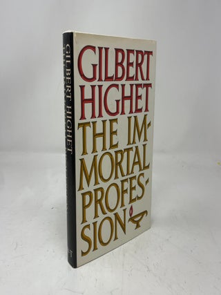 The Immortal Profession