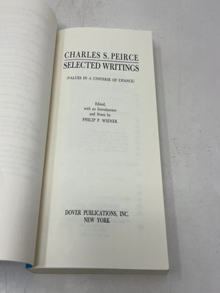 Charles S. Peirce, Selected Writings