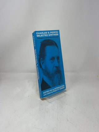 Charles S. Peirce, Selected Writings