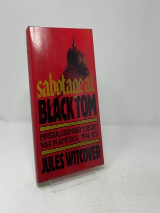Sabotage at Black Tom