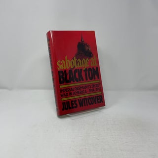 Sabotage at Black Tom