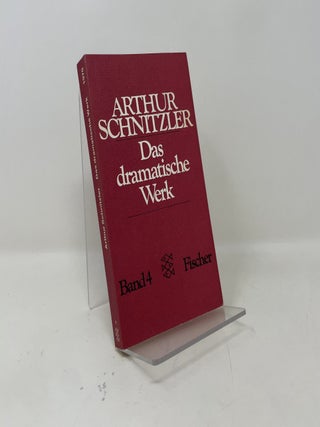 Item #438380 Das Dramatische Werk/Vol 4/Der Einsame Weg Und Andere Dramen. Arthur Schnitzler