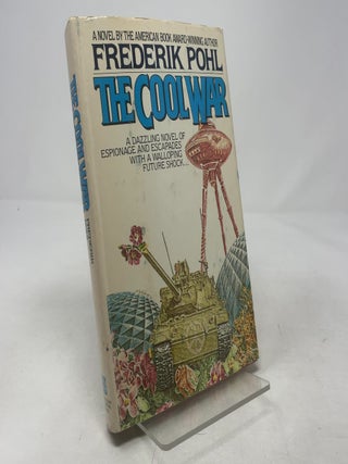 Item #438415 The Cool War. Frederik Pohl
