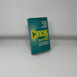 Cancer: A New Breakthrough