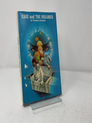 Case and The Dreamer