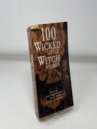 100 Wicked Little Witch Stories