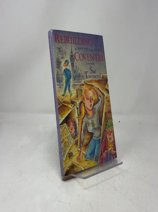 Item #438883 Rebuilding Coventry. Sue Townsend
