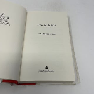 How to Be Idle