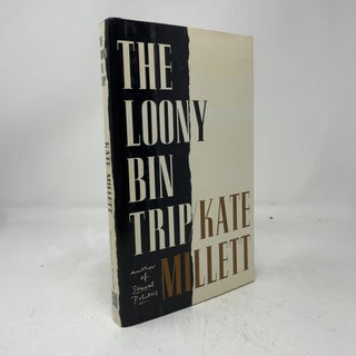 The Loony-Bin Trip