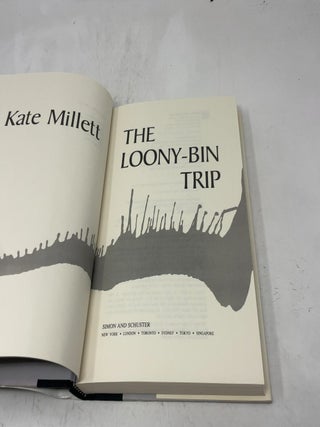 The Loony-Bin Trip