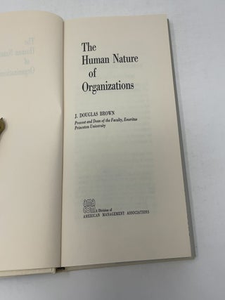 The Human Nature of Organizations