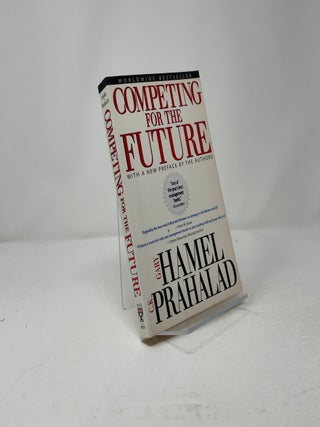 Competing for the Future