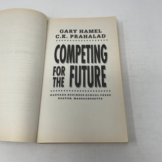 Competing for the Future