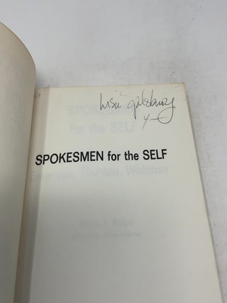Spokesmen for the Self: Emerson, Thoreau, Whitman