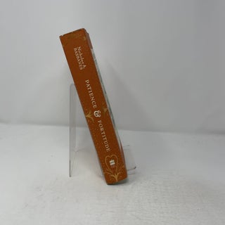 Patience & Fortitude: A Roving Chronicle of Book People, Book Places, and Book Culture