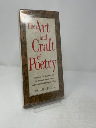 The Art and Craft of Poetry