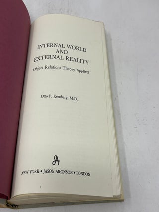 Internal World and External Reality: Object Relations Theory Applied