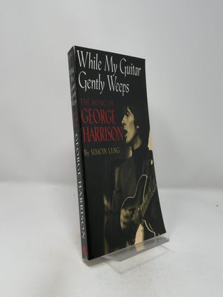 While My Guitar Gently Weeps