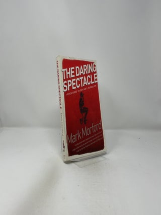 The Daring Spectacle