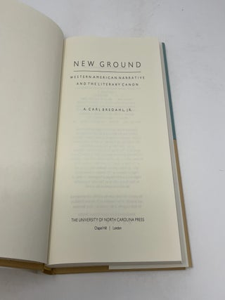 New Ground: Western American Narrative and the Literary Canon