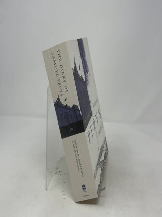 The Diary of Samuel Pepys Vol. 9