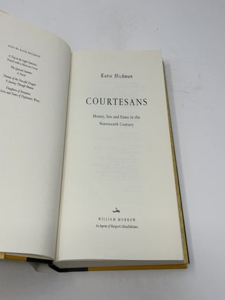 Courtesans: Money, Sex and Fame in the Nineteenth Century