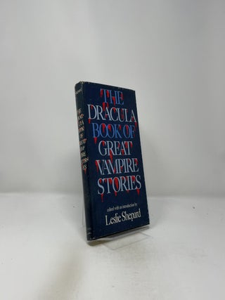 The Dracula Book of Great Vampire Stories