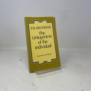 Item #439953 The uniqueness of the individual. P. B. Medawar