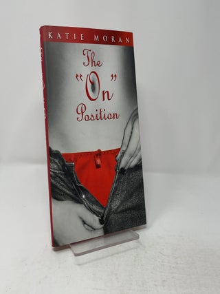 Item #439991 The On Position. Katie Moran