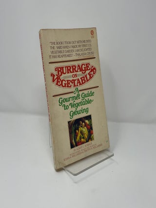 Burrage on Vegetables: A Guide to Vegetable Growing