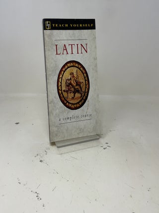 Item #440148 Latin a Complete Course. Gavin Betts