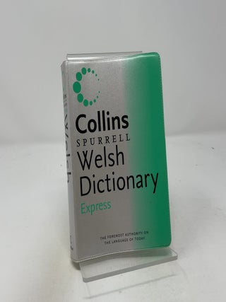 Item #440236 Collins-Spurrell Express Welsh Dictionary. Collins