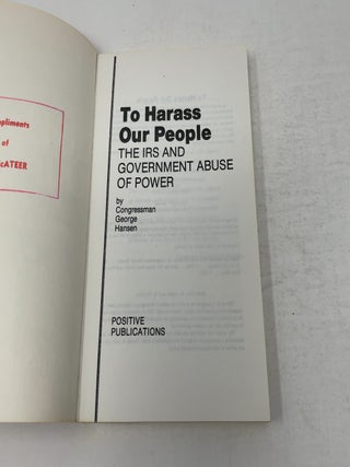 To Harass Our People