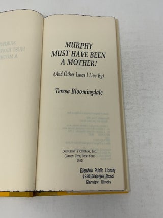 Murphy Must Have Been a Mother