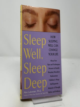 Sleep Well, Sleep Deep