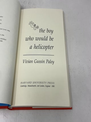 The Boy Who Would Be a Helicopter: The Uses of Storytelling in the Classroom