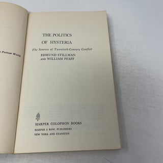 The Politics Of Hysteria The Sources of Twentieth