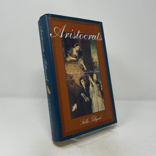 Aristocrats: Caroline, Emily, Louisa, And Sarah Lennox 1740-1832