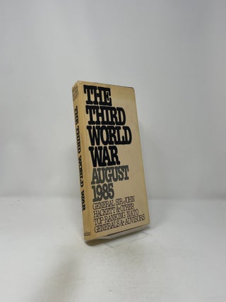 The Third World War, August 1985