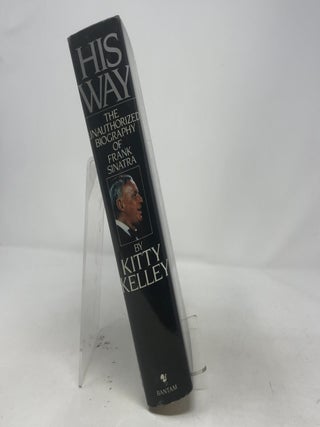 His Way: The Unauthorized Biography of Frank Sinatra